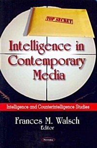 Intelligence in Contemporary Media (Paperback)