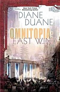 Omnitopia East Wind (Hardcover)