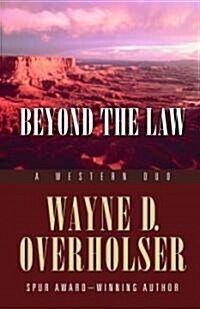 Beyond the Law (Hardcover)
