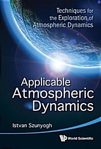 Applicable Atmospheric Dynamics (Hardcover)