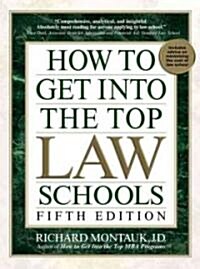 [중고] How to Get Into the Top Law Schools: Fifth Edition (Paperback, 5)