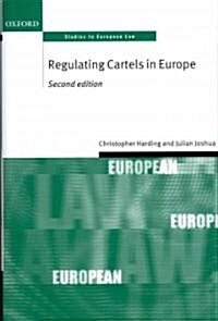 Regulating Cartels in Europe (Hardcover, 2 Revised edition)