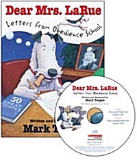 Dear Mrs. Larue: Letters from Obedience School - Audio [With Paperback Book] (Audio CD)