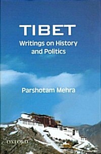 Tibet: Writings on History and Politics (Hardcover)