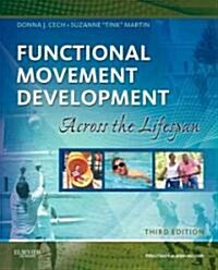 Functional Movement Development Across the Life Span (Paperback, 3 ed)