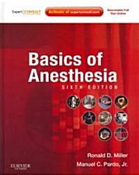 Basics of Anesthesia [With Access Code] (Hardcover, 6)