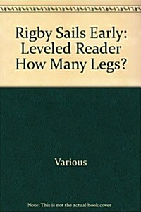 How Many Legs?: Leveled Reader (Paperback)