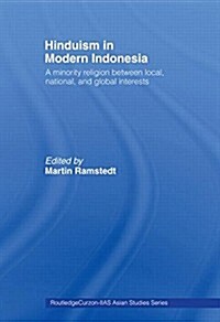 Hinduism in Modern Indonesia (Paperback, 1st)