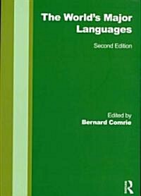 The Worlds Major Languages (Paperback, 2 New edition)