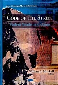 Code of the Street (Hardcover, UK)