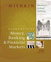 The Economics of Money, Banking & Financial Markets (Hardcover, 9th, PCK)