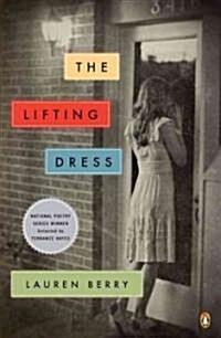 The Lifting Dress (Paperback, 1st)