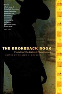 The Brokeback Book: From Story to Cultural Phenomenon (Paperback)