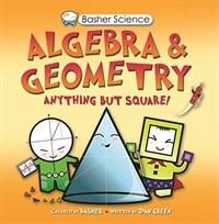 Basher Science: Algebra and Geometry (Paperback)