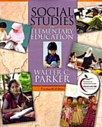 Social Studies in Elementary Education (Paperback, 14, Revised)
