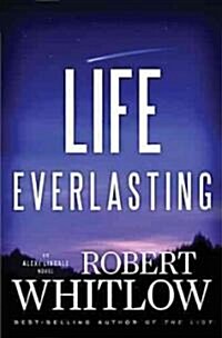 Life Everlasting (Paperback, Reprint)
