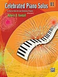 Celebrated Piano Solos Book 1 (Paperback)