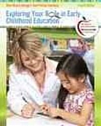 Exploring Your Role in Early Childhood Education (Paperback, 4)