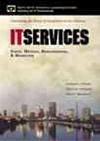 It Services: Costs, Metrics, Benchmarking and Marketing (Paperback) (Paperback)