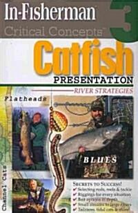 Catfish Presentation - River Strategies (Paperback)