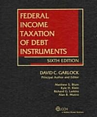 Federal Income Taxation of Debt Instruments (Loose Leaf, CD-ROM, 6th)