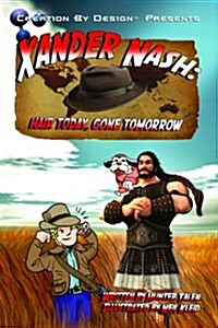 Xander Nash: Hair Today, Gone Tomorrow (Paperback)