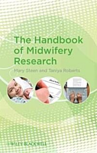 The Handbook of Midwifery Research (Paperback)