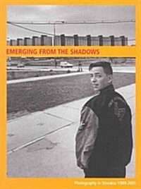 Emerging from the Shadows (Hardcover)