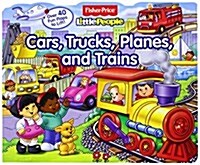 [중고] Fisher-Price Little People: Cars, Trucks, Planes, and Trains (Board Books)