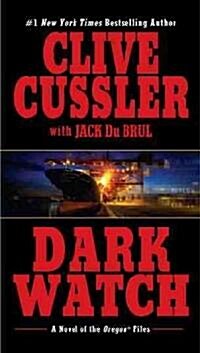 Dark Watch (Mass Market Paperback, Reprint)