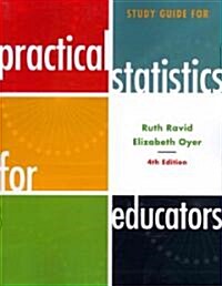 Study Guide for Practical Statistics for Educators (Paperback, 4)