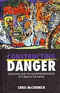 Constructing Danger (Hardcover, 2nd)