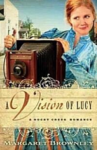 A Vision of Lucy (Paperback)