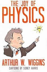 The Joy of Physics (Paperback, Revised)