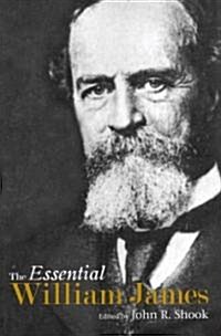 The Essential William James (Paperback)