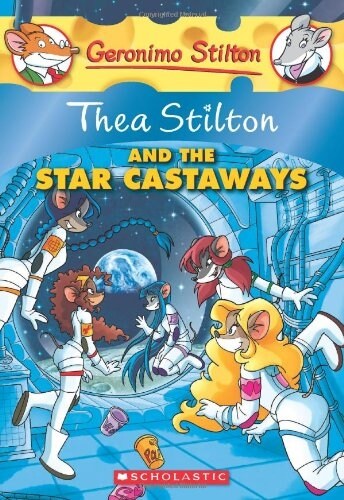 [중고] Thea Stilton and the Star Castaways (Thea Stilton #7): A Geronimo Stilton Adventurevolume 7 (Paperback)