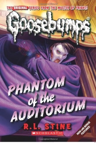 Phantom of the Auditorium (Classic Goosebumps #20): Volume 20 (Paperback)