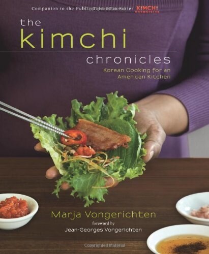The Kimchi Chronicles: Korean Cooking for an American Kitchen: A Cookbook (Hardcover)