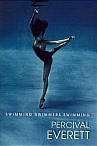 Swimming Swimmers Swimming (Paperback)