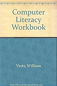 Computer Literacy Workbook (Paperback, 17th, Spiral)