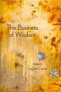 This Business of Wisdom (Paperback)