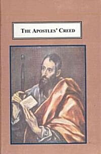 The Apostles Creed (Hardcover)