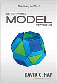 Enterprise Model Patterns: Describing the World (UML Version) (Paperback)