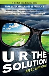 U R the Solution (Paperback)