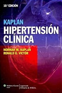 Kaplan Hipertension Clinica (Paperback, 10th)