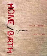 Home/Birth (Paperback)