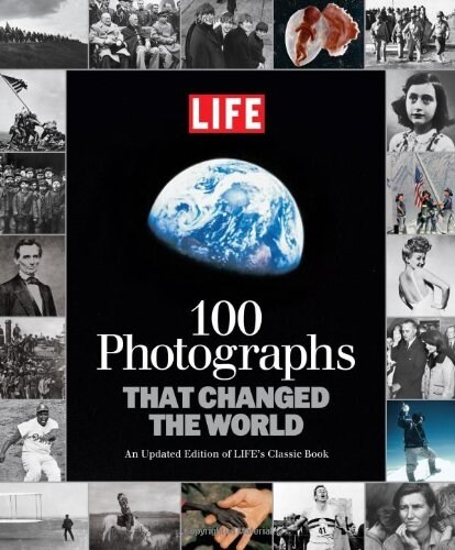 100 Photographs That Changed the World (Hardcover)