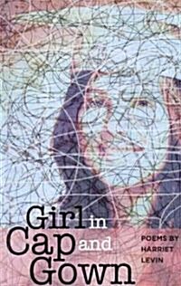 Girl in Cap and Gown (Paperback)