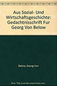 Aus Sozial- Und Wirtschaftsgeschichte / from Social and Economic History (Hardcover)