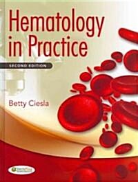 Hematology in Practice (Hardcover, 2, Revised)